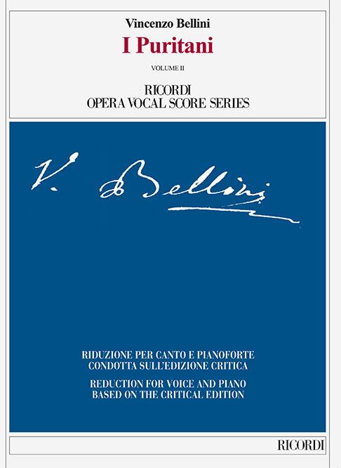 I puritani - Ed. Critica F. Della Seta - Riduzione per canto e pianoforte – softcover, 2 volumi - árie pro zpěv a klavír